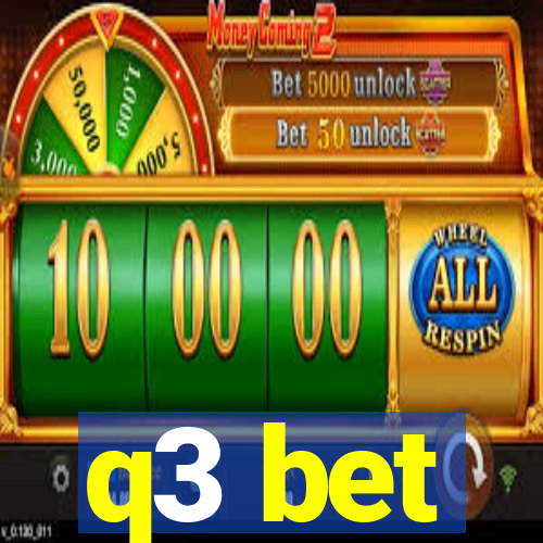q3 bet